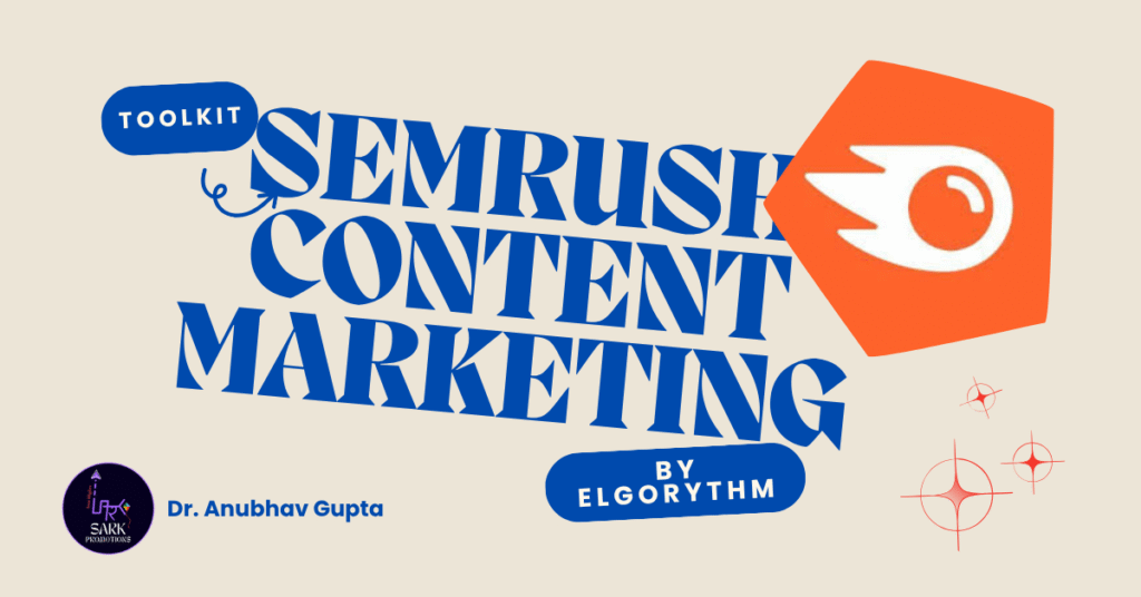 Semrush Content Marketing